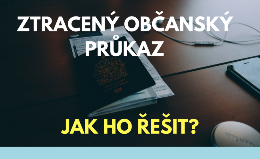 Ztráta občanského průkazu – co dělat?